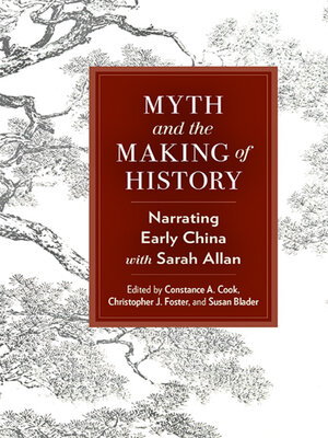 cover image of Myth and the Making of History